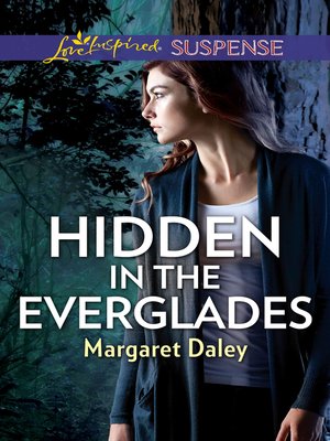 cover image of Hidden In the Everglades